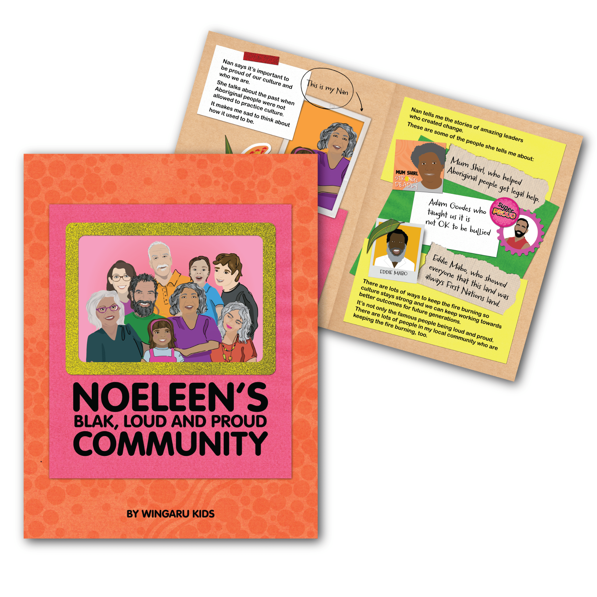 Noeleen's Blak, Loud & Proud Community Story Book